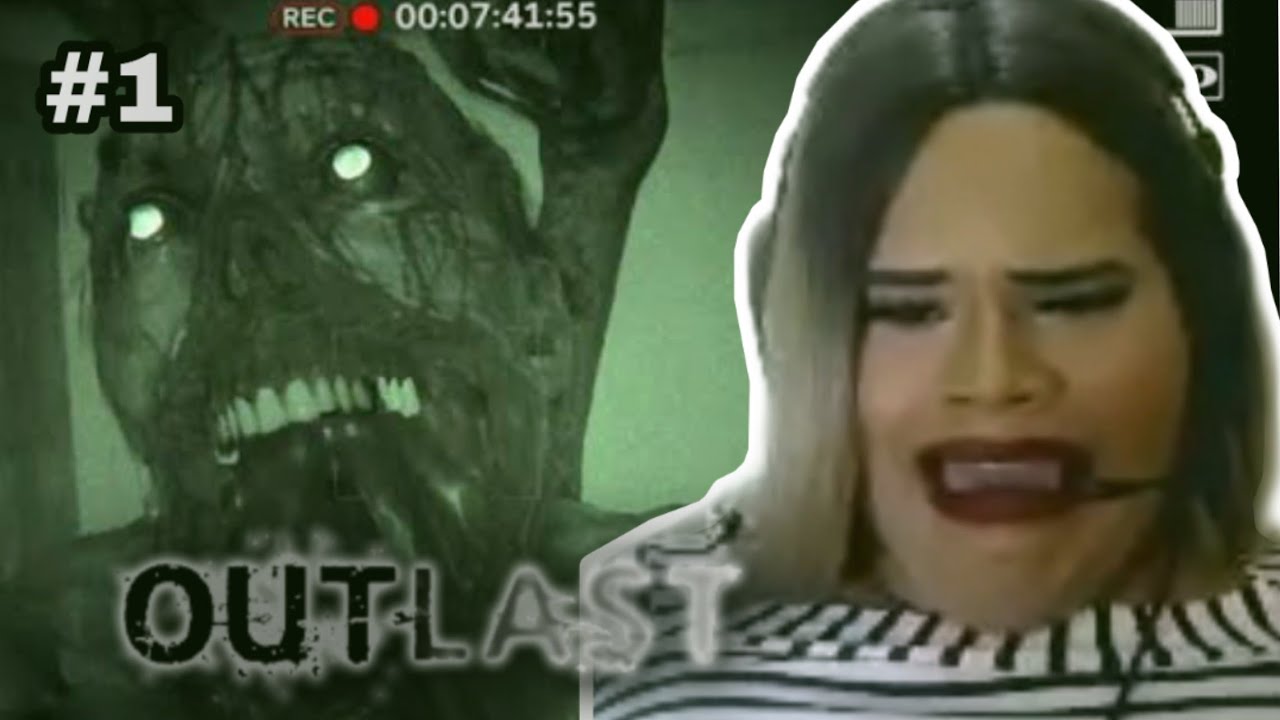 OUTLAST #1 - EU SOU CARDÍACA
