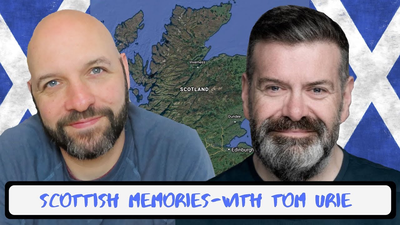 Sharing Scottish Memories- With Tom Urie