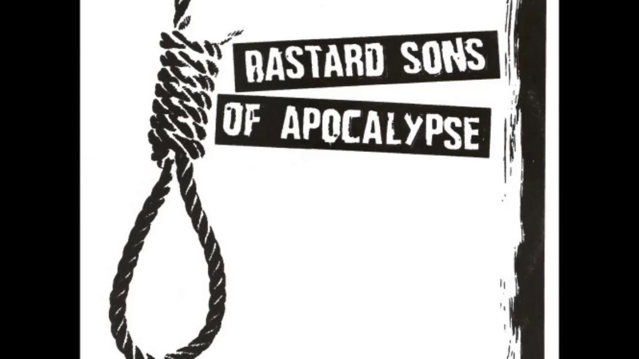 Bastard Sons Of Apocalypse 