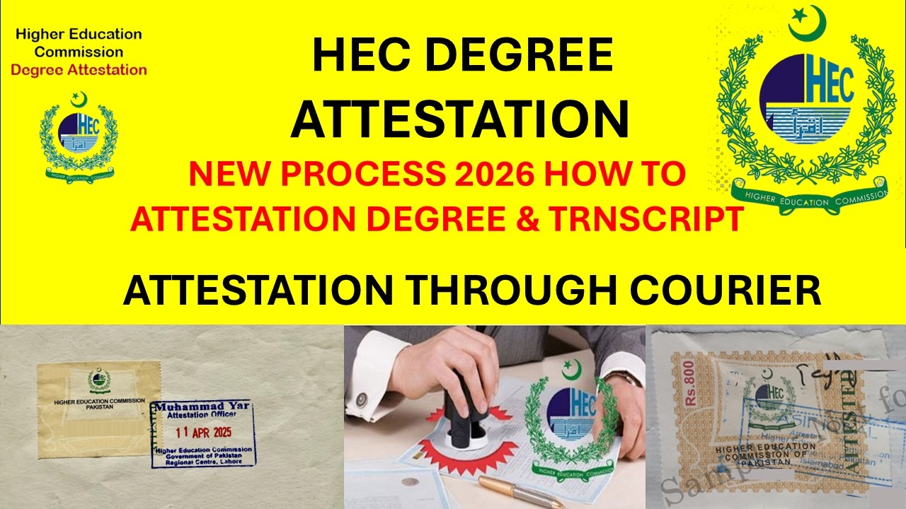 Degree Attestation from HEC by Courier | Latest Process 2026 | HEC Attestation Through Courier