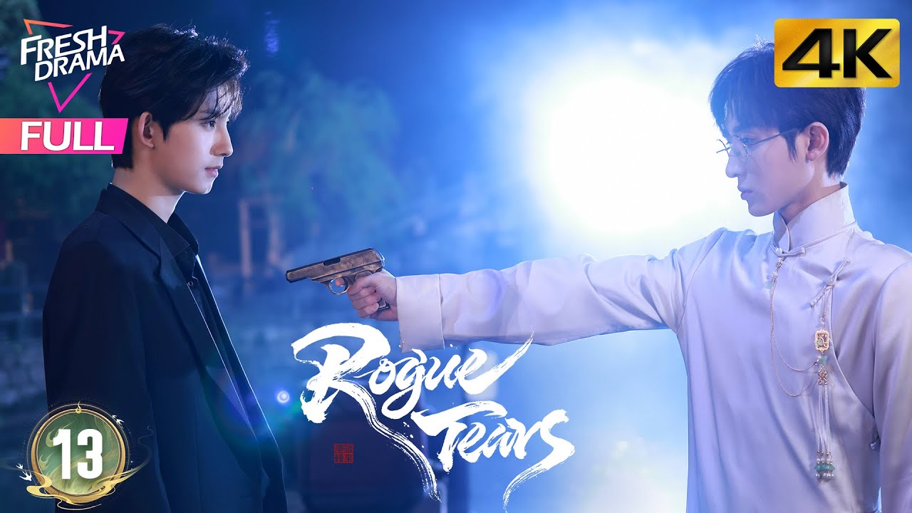 【4K Multi-sub】Rogue Tears EP13 | Liu Xu Wei, Daisy Li, Kenji Chen, You Le Er | 胭脂泪 | Fresh Drama