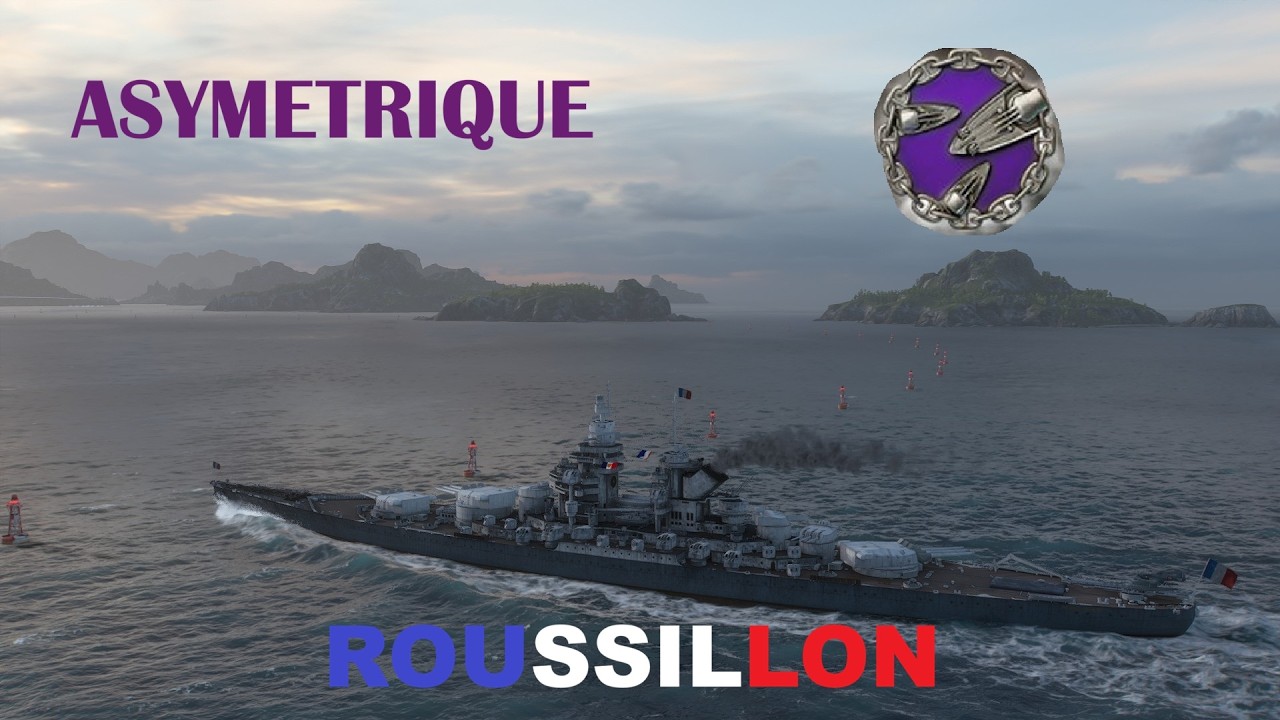 World of Warships l Que vaut le ROUSILLON en bataille ASYMETRIQUE ?