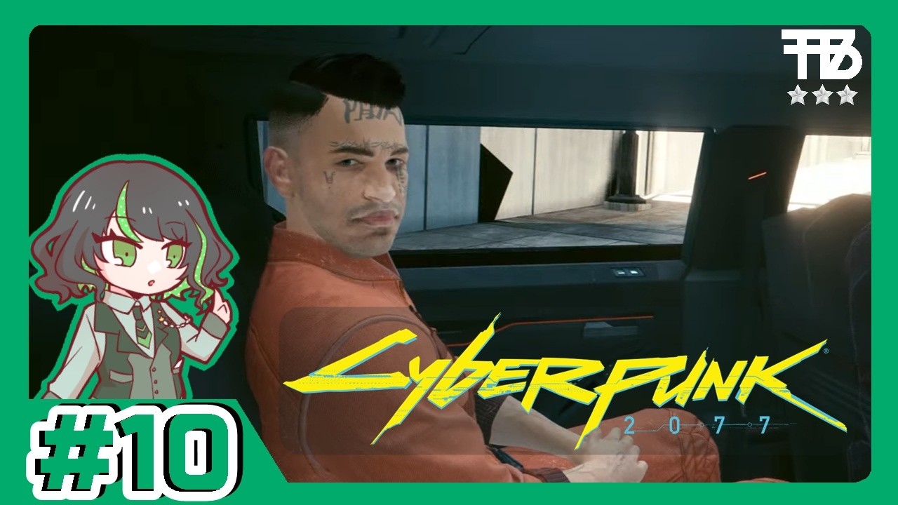 #10【えだ姉】Cyberpunk2077 サイバーパンク2077【RPG】