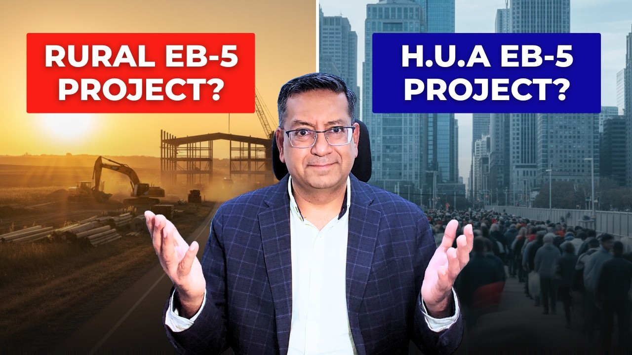 EB5 Project Comparison: EB5 Rural Project vs EB-5 HUA Project | Acquest Advisors | Paresh Karia