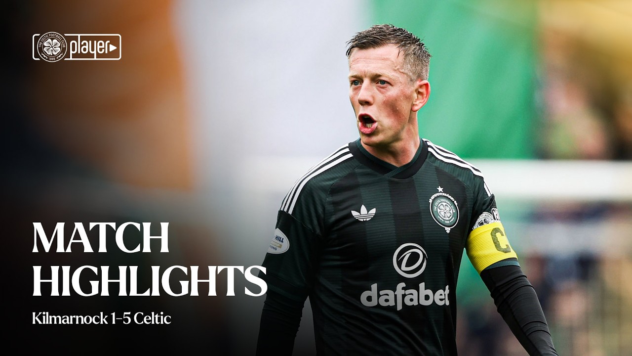 Match Highlights | Kilmarnock 1-5 Celtic (09/08/25)