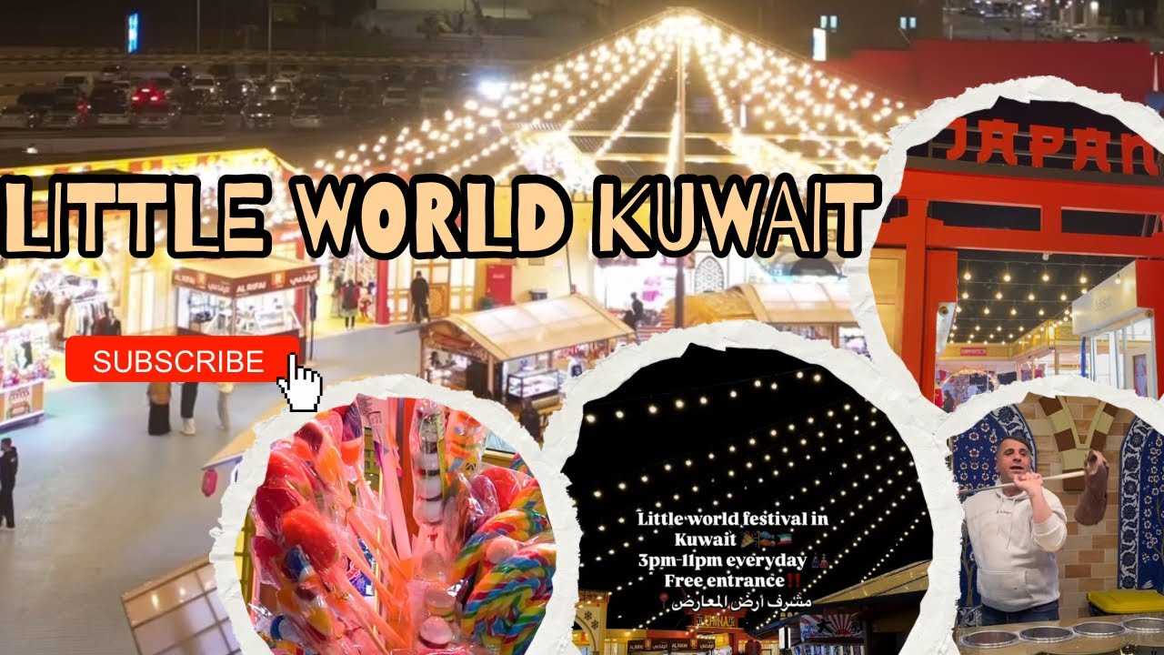 Exploring Little World Kuwait | Global Village | Top Places in Kuwait | Hala February Kuwait 2025 4K