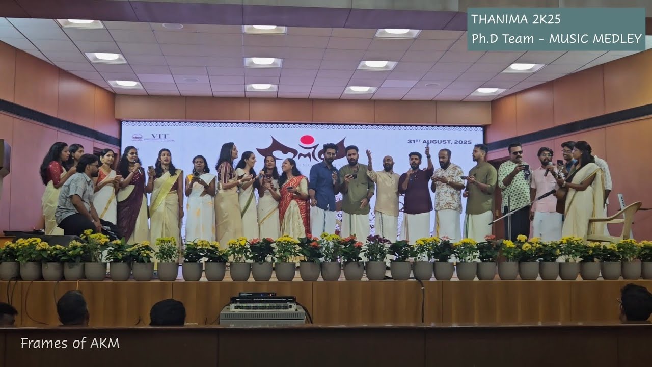 THANIMA 2025 Team Ph.D's  MUSIC MEDLEY | VIT Thanima Onam Celebration