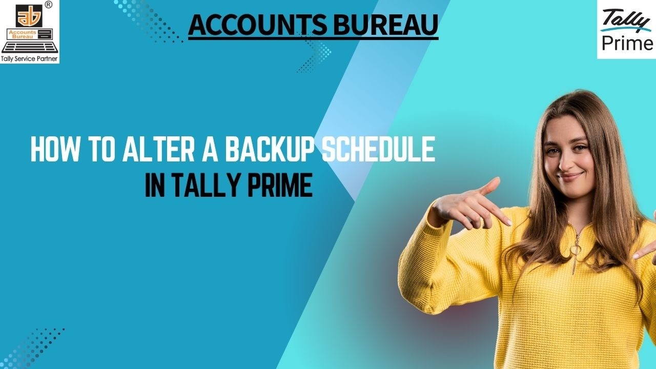 How to Alter Backup Schedule in TallyPrime | Never Miss a Data Backup!