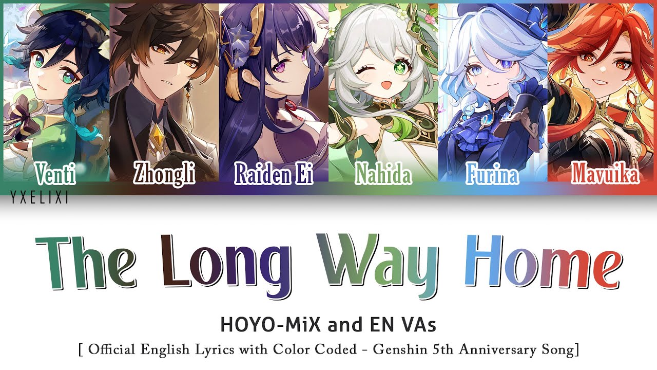 The Long Way Home by Archon EN VAs x HOYO-MiX Official English Lyrics Genshin 5th Anniversary Song