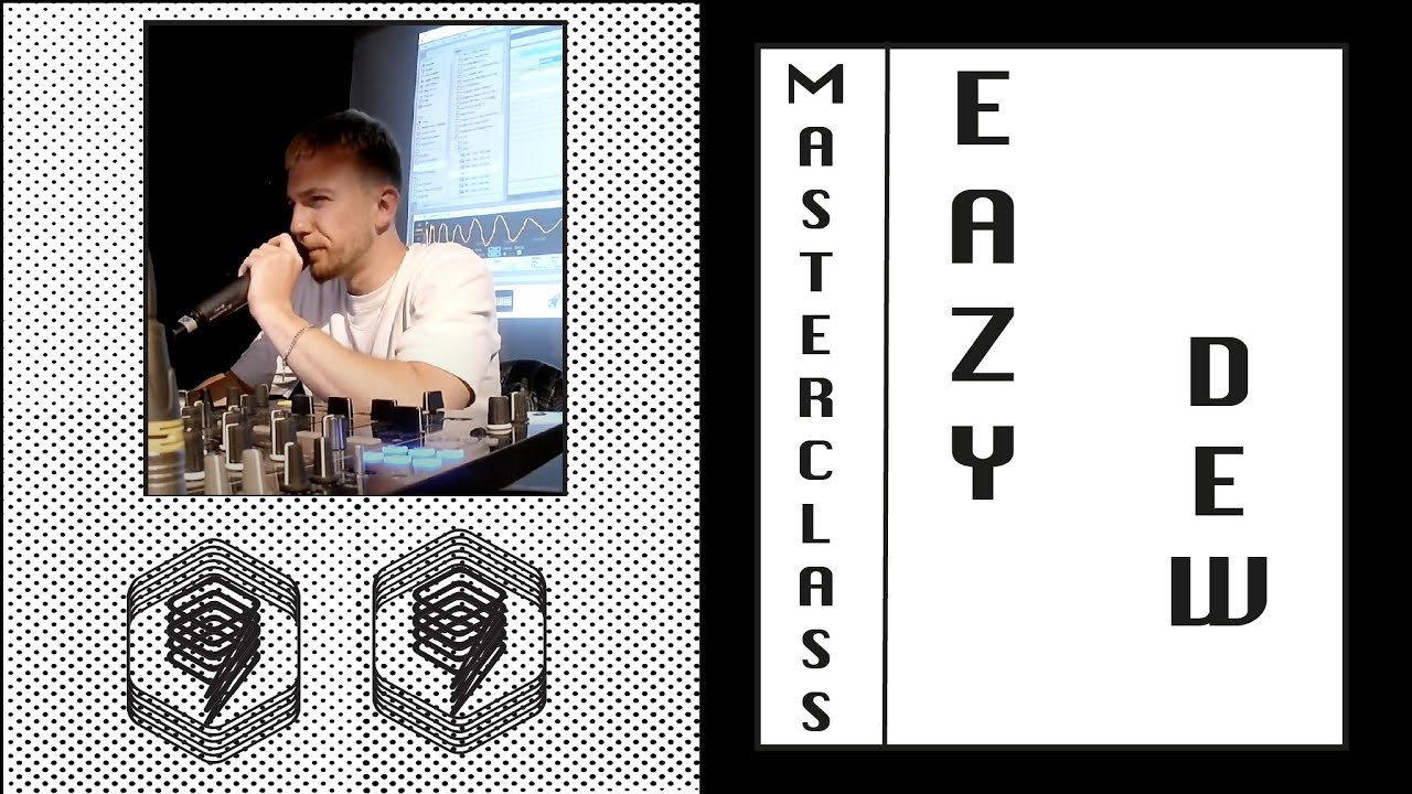 Masterclass EAZY DEW x Neuvième Ruche