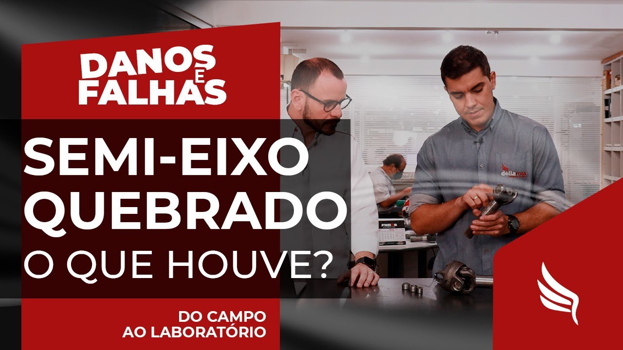 Semi-Eixo Quebrou - DANOS E FALHAS | Do Campo ao Laboratório
