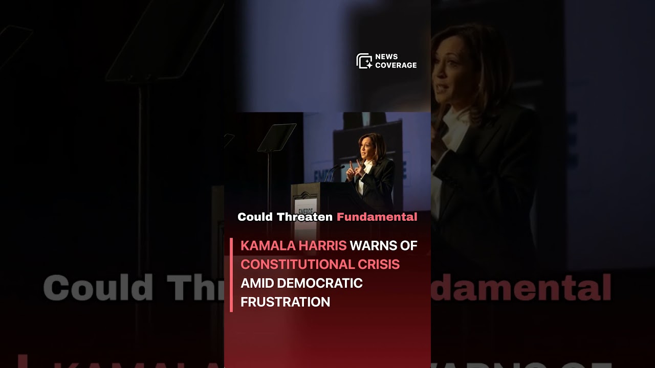 Kamala Harris Warns of Constitutional Crisis Amid Democratic Frustration 