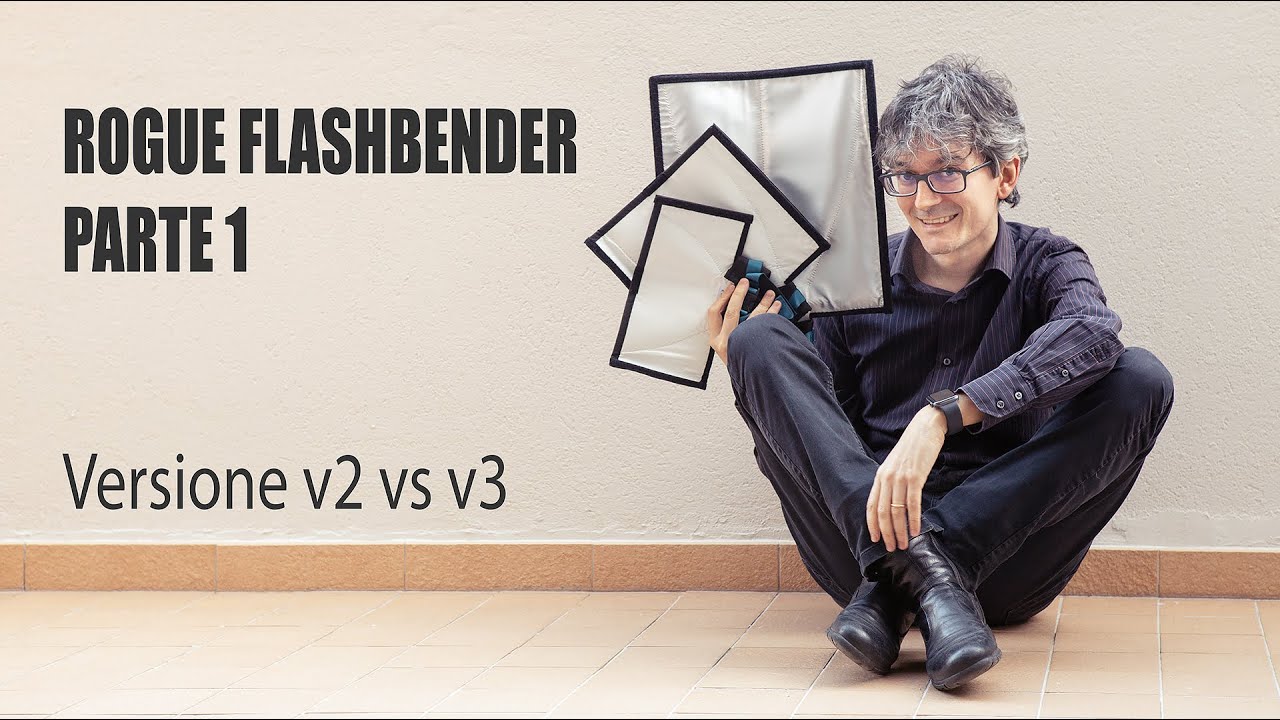 Rogue Flashbender - Parte 1 - Versione v2 vs v3