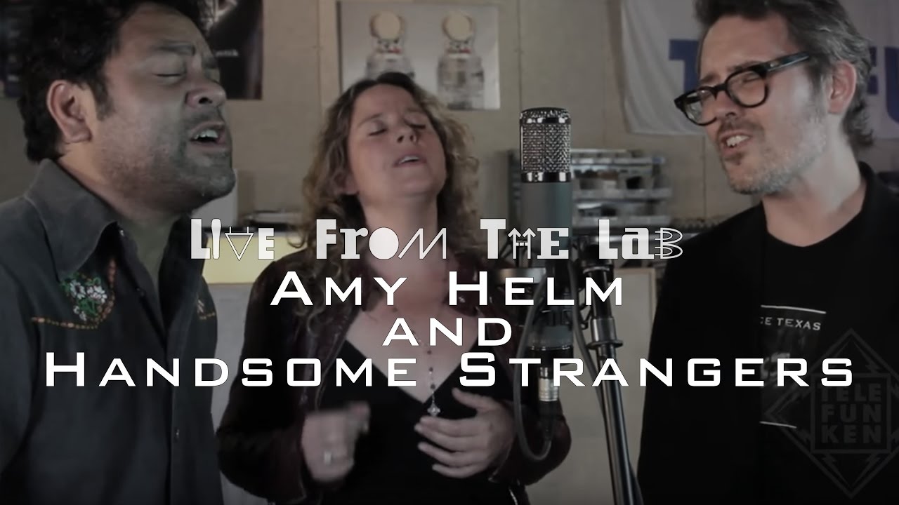 Amy Helm & The Handsome Strangers - 