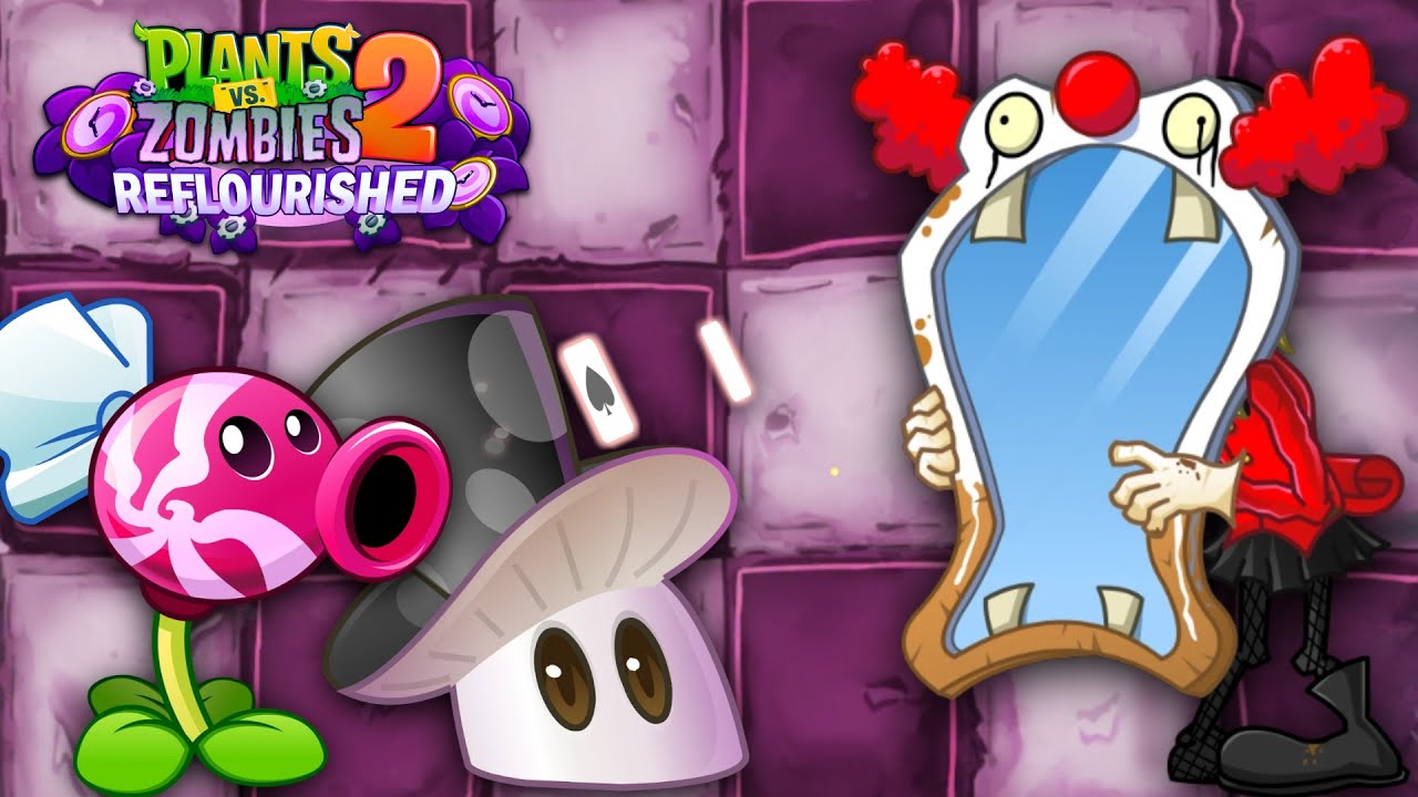 ¡La expansión del Carnaval! | PVZ 2 Reflourished