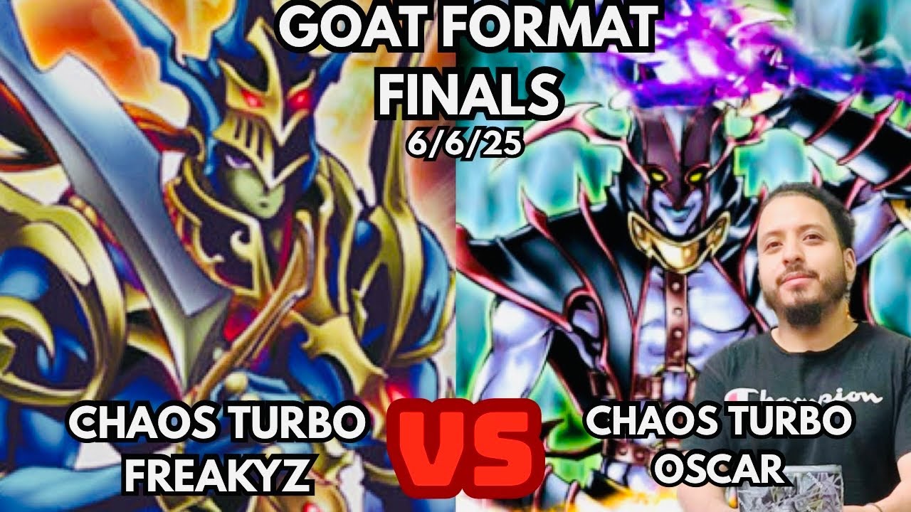 Yugioh Goat Format Finals: Chaos Turbo Mirror Match!