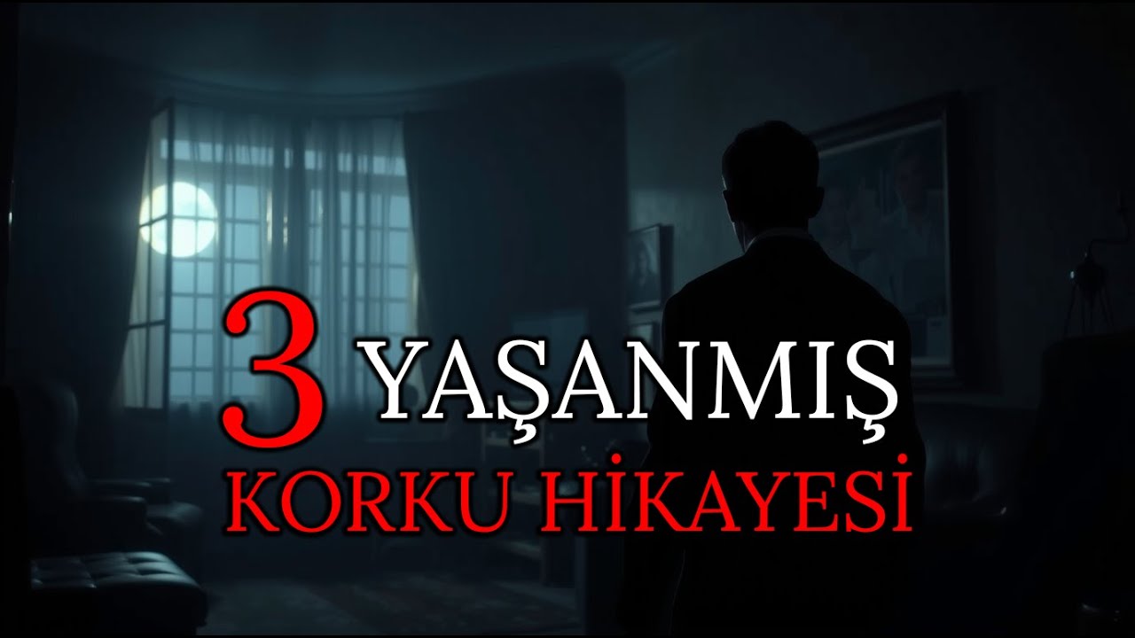 3 YAŞANMIŞ Korku Hikayesi - Paranormal Olaylar