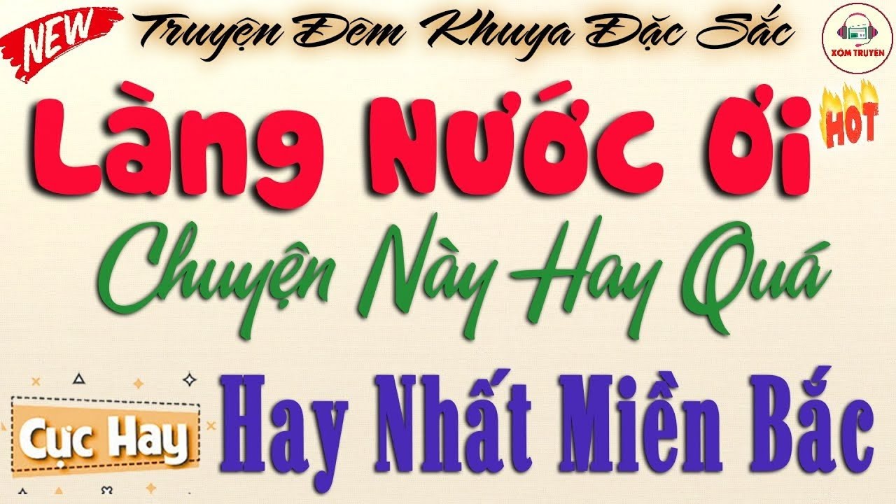 Hay Quá - Nghe là mê ngay | Đọc truyện đêm khuya dễ nghe dễ ngủ ngủ cực ngon