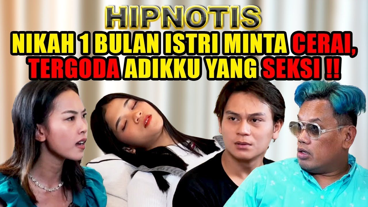 DIHIPNOTIS‼️ SUAMI SELINGKUH SAMA ADEKKU‼️ DIA H4M1L, MINTA DINIKAHIN⁉️