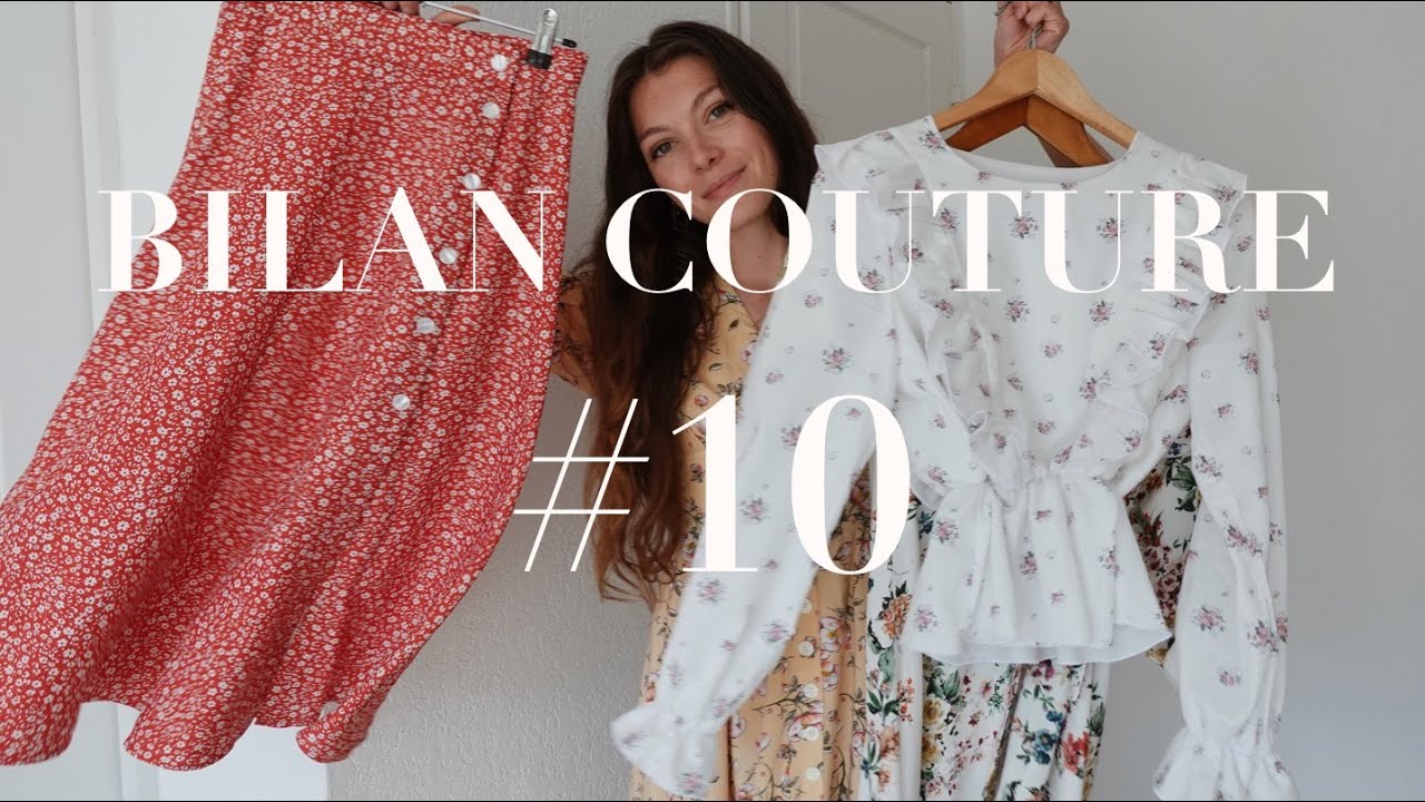 BILAN COUTURE #10 ✂️