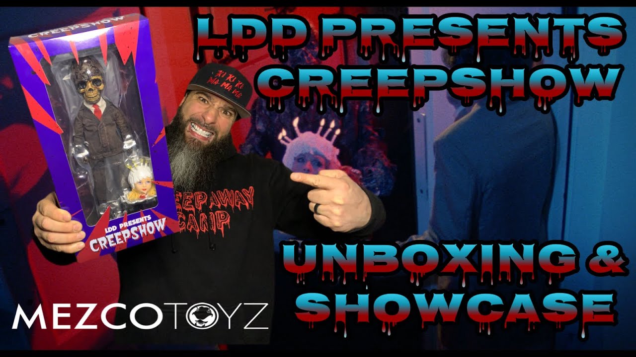 Living Dead Dolls Presents Creepshow Unboxing & Showcase