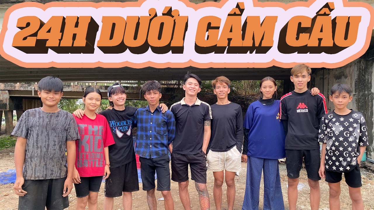 Anh Thời Đại - Thử Thách 24h Sống Dưới Gầm Cầu - 