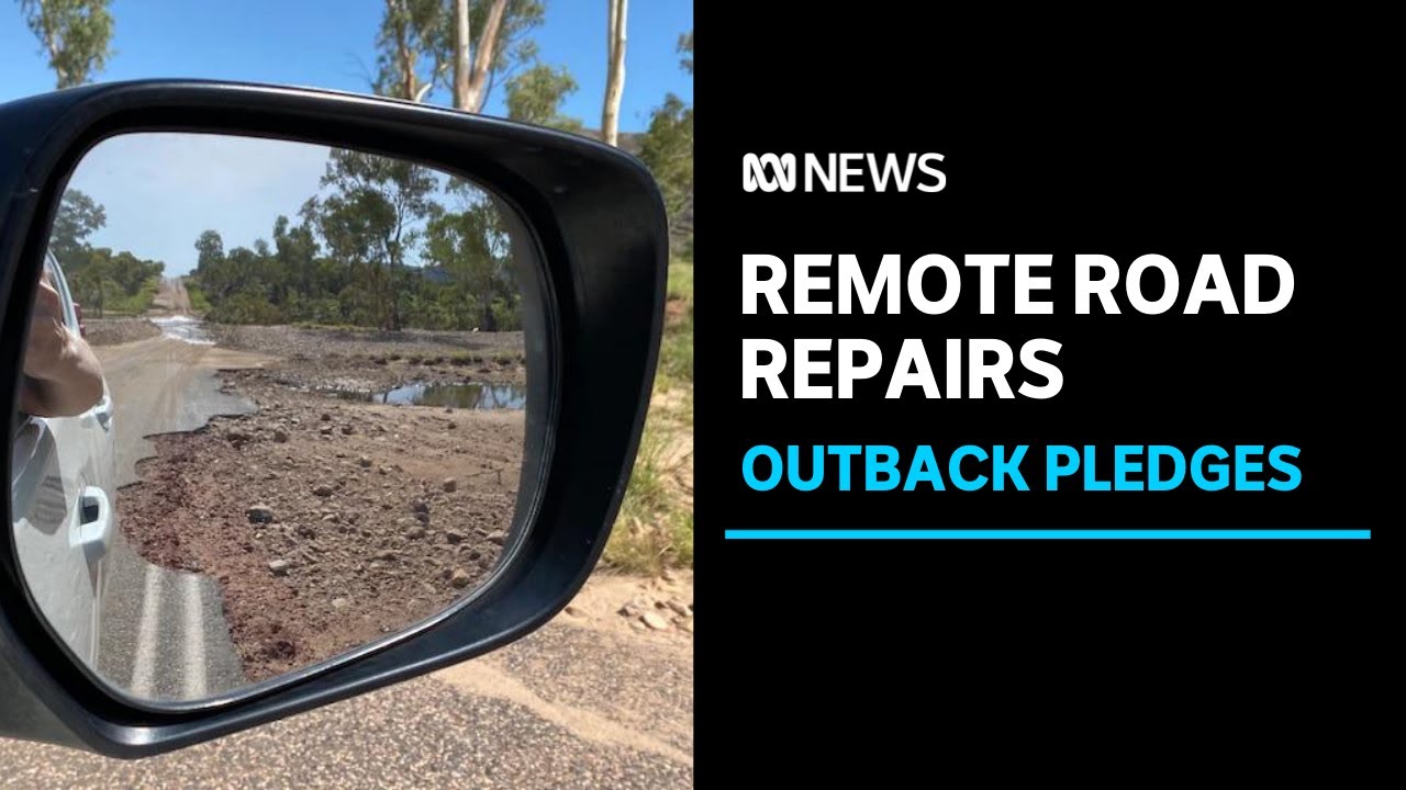 NT roads set for rejuvenation after promises from major political parties l ABC News