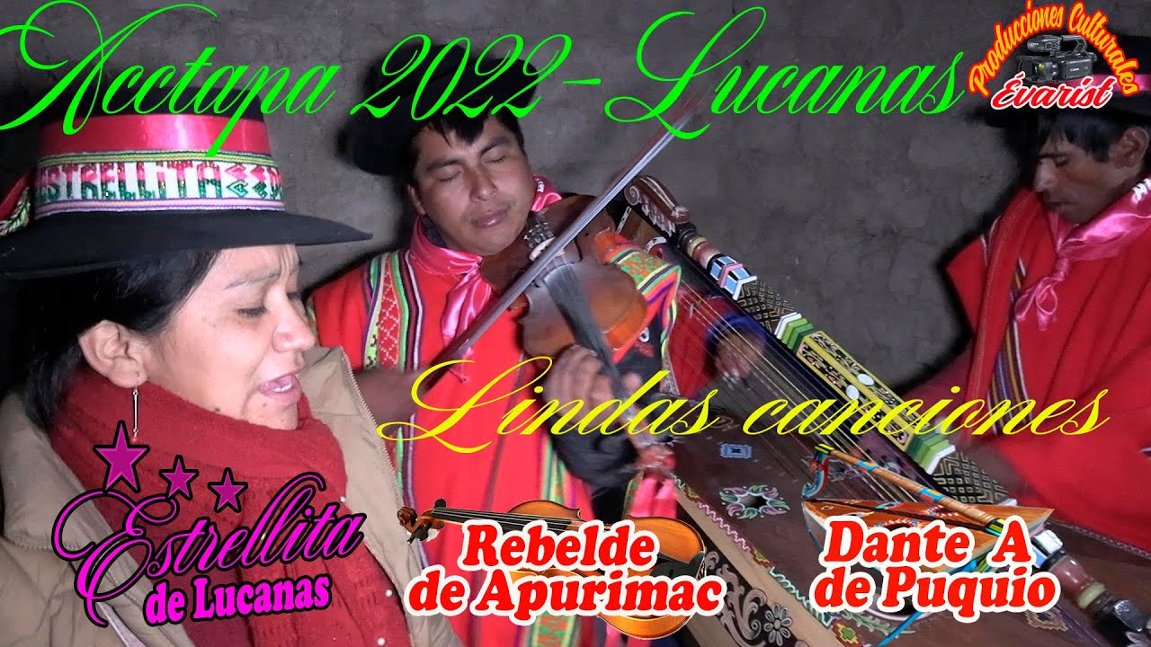 LINDAS CANCIONES CON ESTRELLITA DE LUCANAS