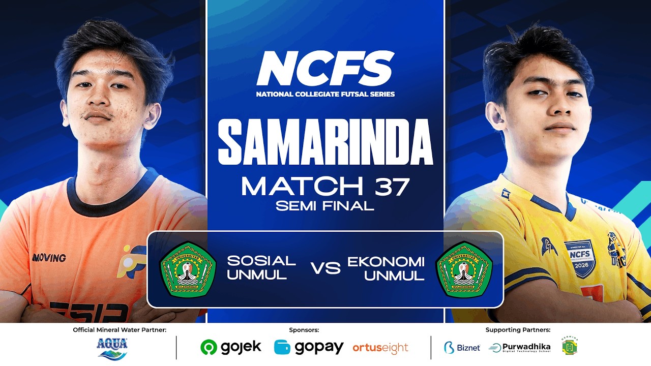 SOSIAL - UNMUL vs EKONOMI - UNMUL | SEMIFINAL 1 | NCFS SAMARINDA 2026