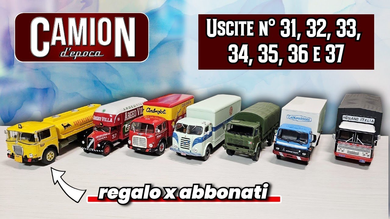CAMION D'EPOCA De Agostini - Uscite 31, 32, 33, 34, 35, 36 e 37