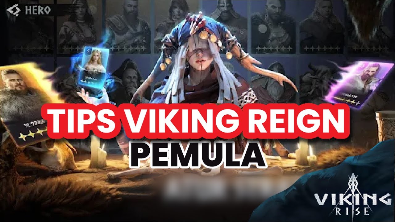 TIPS VIKING REIGN PEMULA, F2P MAMPU BERSAING!!!
