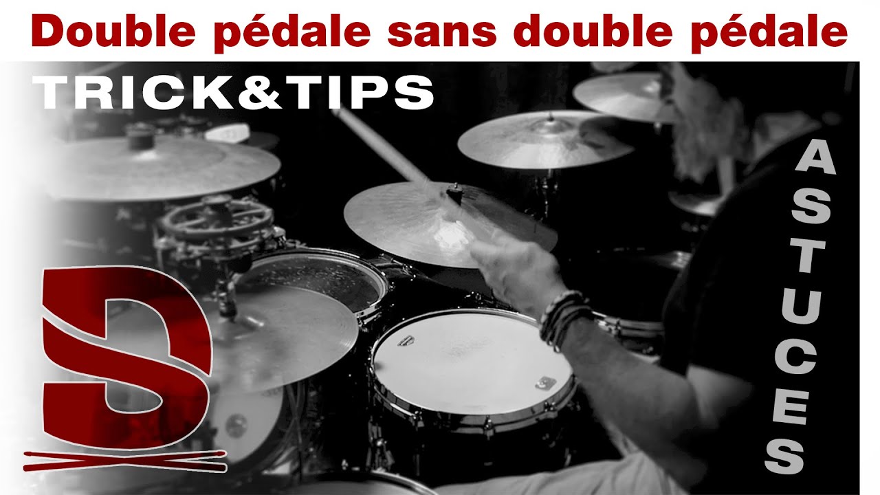 Comment jouer de la double pédale sans double pédale ?