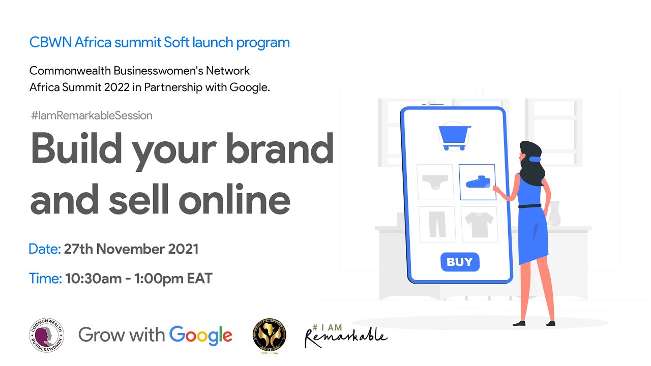 Build your brand and Sell online with CBWN Africa X Google