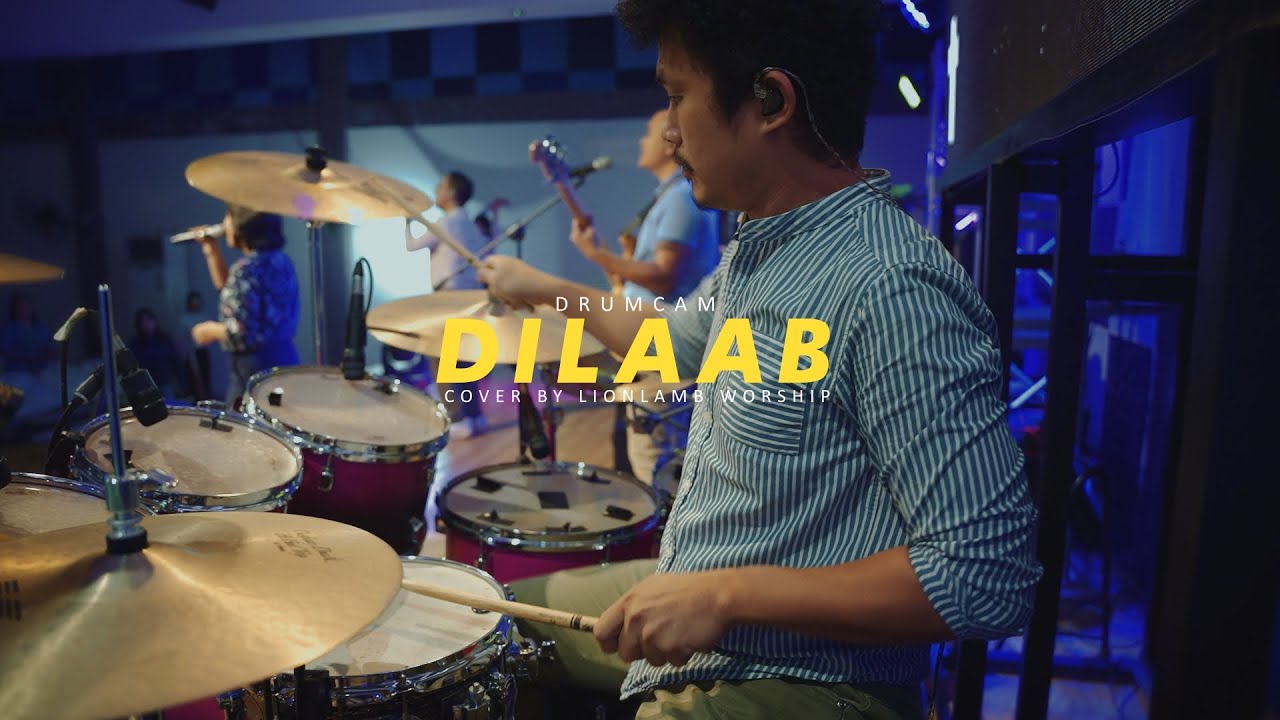 MJ Flores TV - Dilaab | Cover by LionLamb Worship | DrumCam