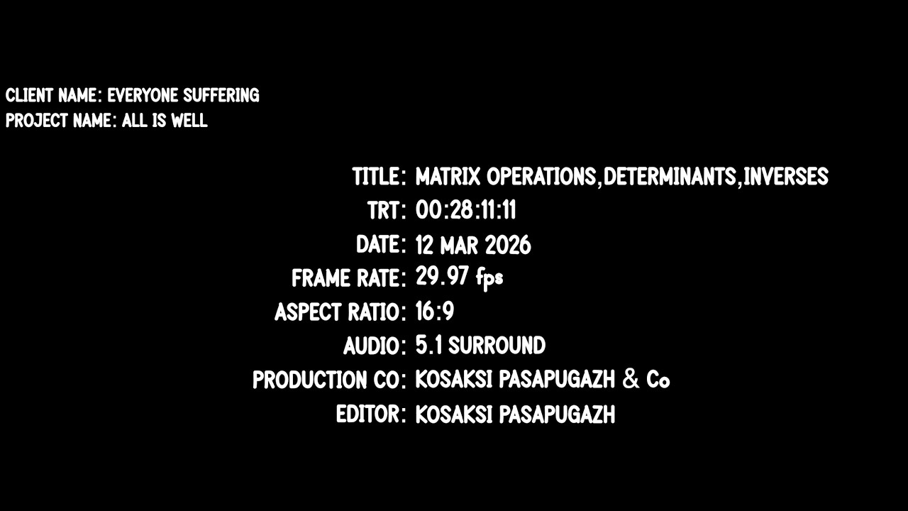 Key Skills: Matrix Operations, Determinants, Trace and Matrix Inverses