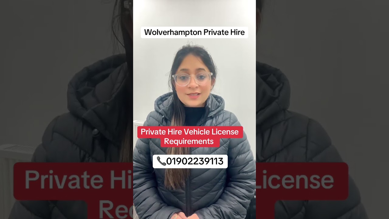 Vehicle license requirements for Wolverhampton council||Private Hire||Taxi