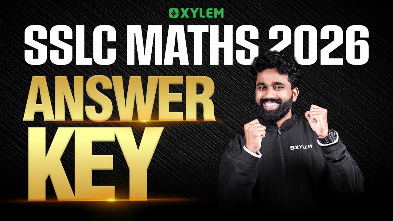 SSLC MATHS 2026 ANSWER KEY | Xylem SSLC
