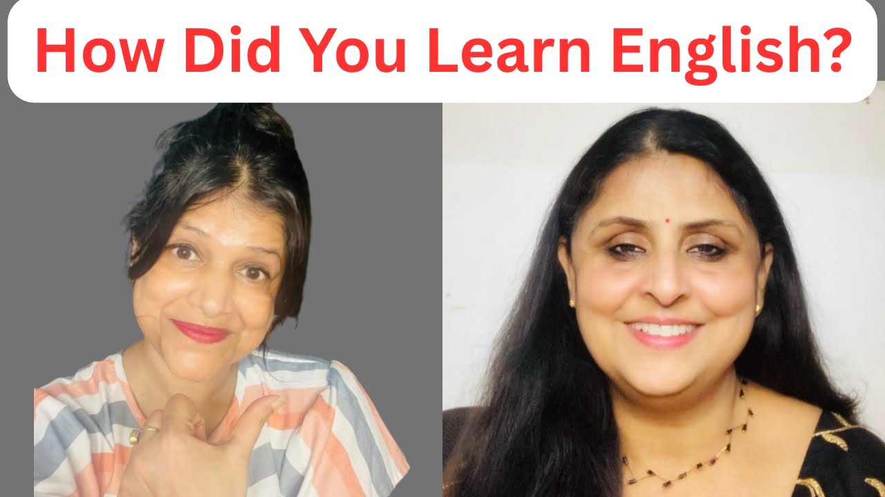 How Did You Learn English? || English Conversation With ​@ritupathak9154 