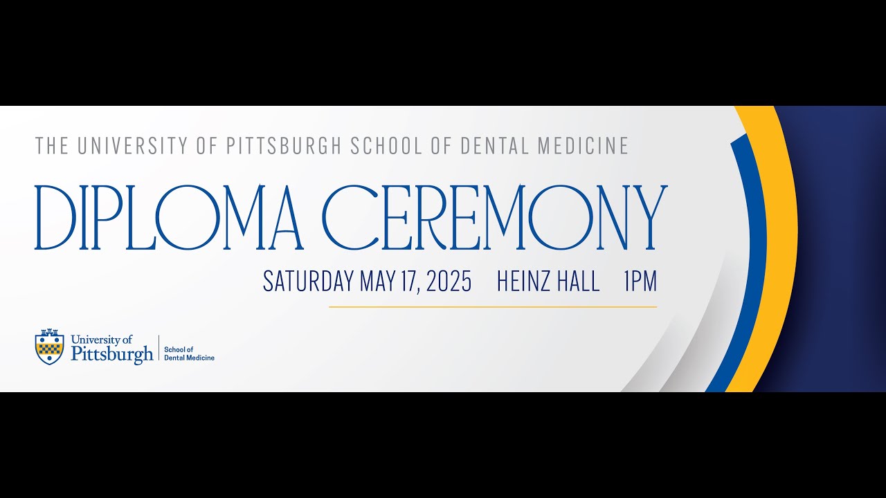 Pitt Dental Medicine Diploma Ceremony 2025