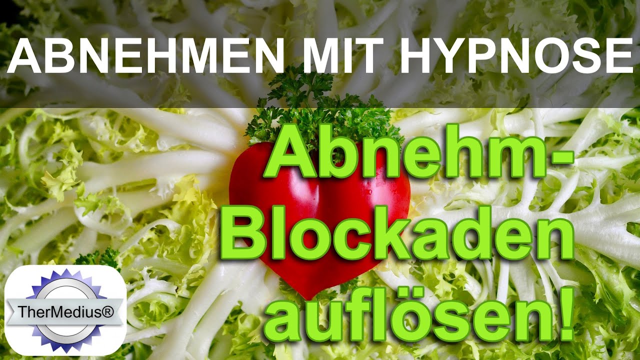 Abnehmen mit Hypnose: Abnehm-Blockaden auflösen