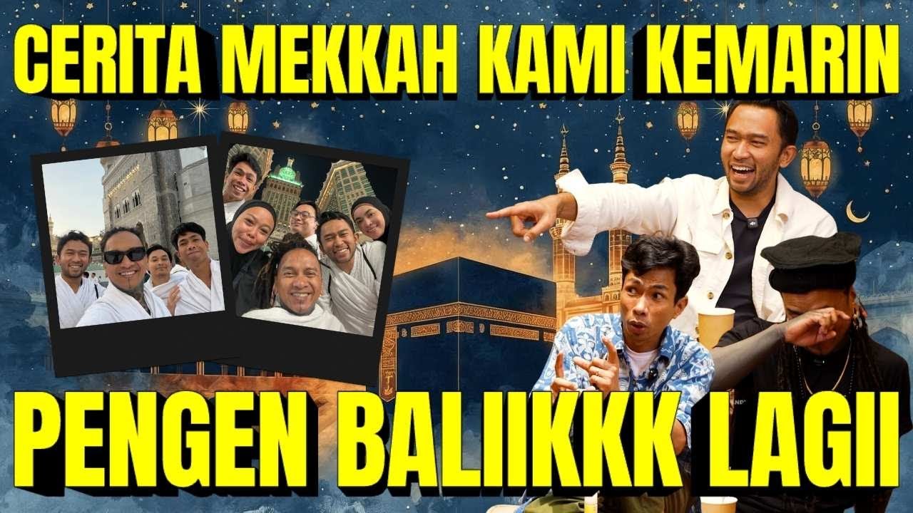 INILAH CERITA KAMI DI MEKKAH