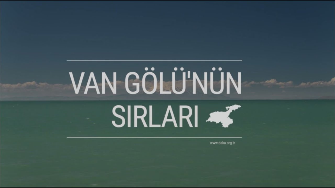 Van Gölü'nün Sırları (16 dakikalık versiyon)