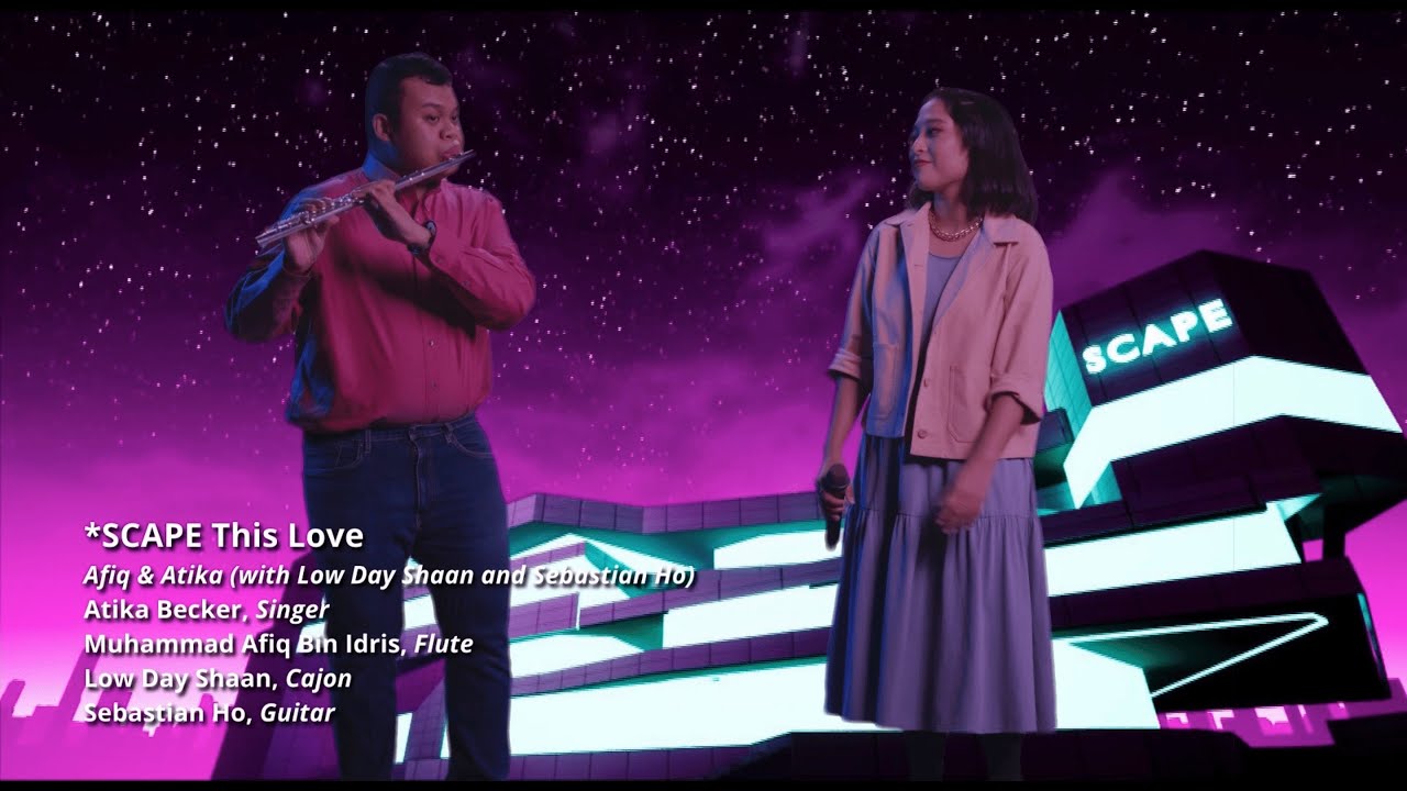 *Scape This Love - Afiq & Atika (with Low Day Shaan and Sebastian Ho)