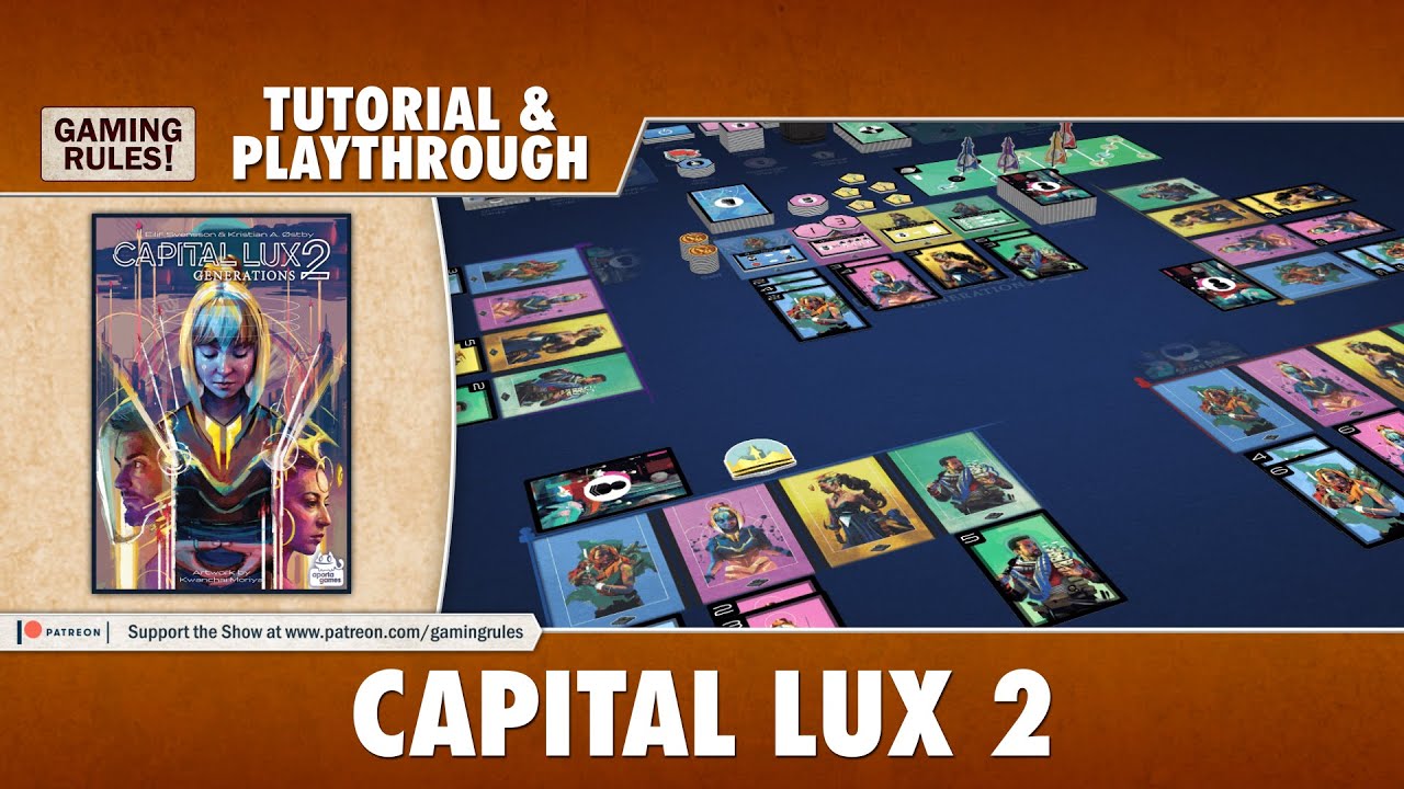 Capital Lux 2 — обучение и прохождение