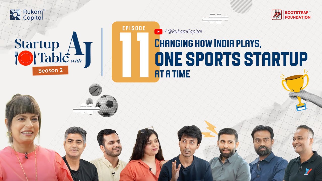 Game On: India&rsquo;s Sports Ecosystem Just Got a Startup Upgrade | Startup Table with AJ S02 EP11