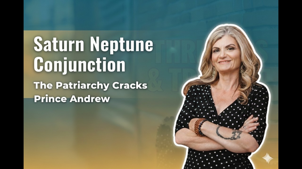 Every time Saturn and Neptune the Patriarchy Cracks- Prince Andrew arrested