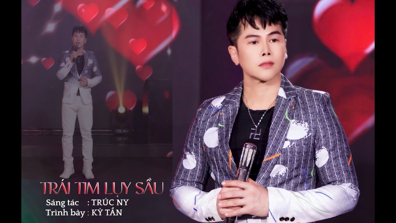 TR&Aacute;I TIM LỤY SẦU - S&Aacute;NG T&Aacute;C: TR&Uacute;C NY - TR&Igrave;NH B&Agrave;Y: KỲ TẦN - Bolero mới - Nhạc buồn t&acirc;m trạng