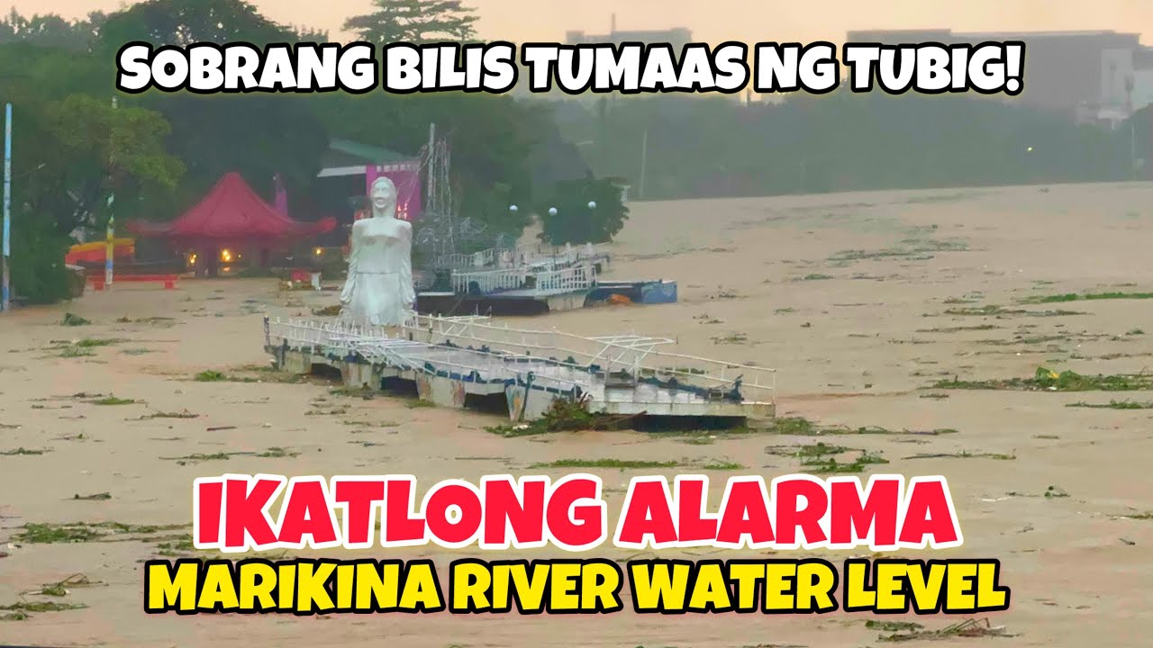 IKATLONG ALARMA NG MARIKINA RIVER WATER LEVEL!