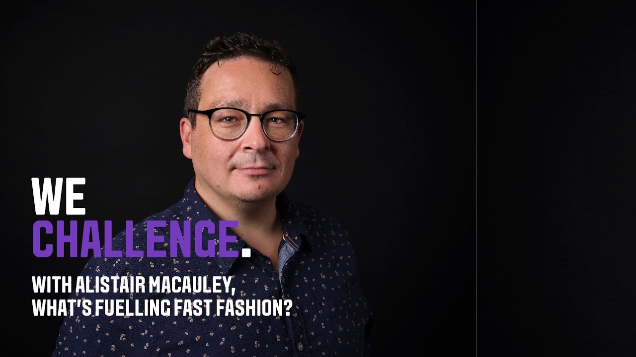 We Challenge: What is fuelling fast fashion and overconsumption?