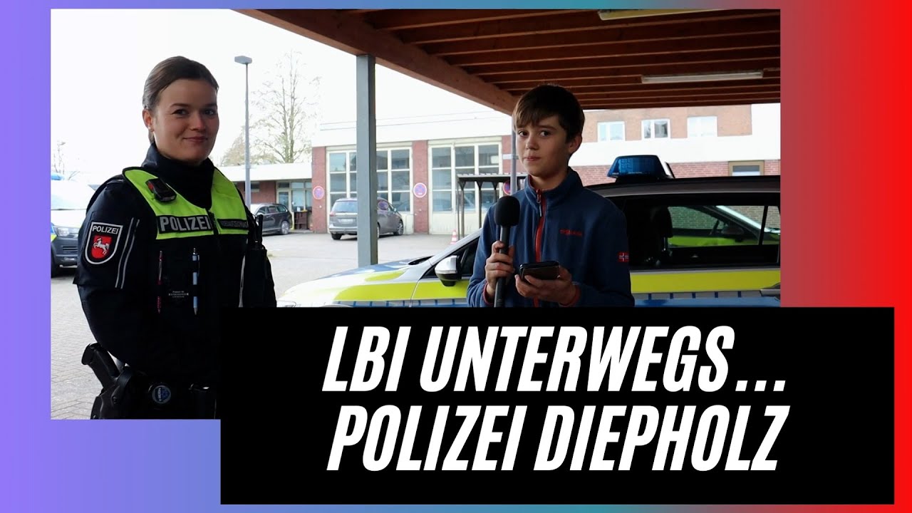 LBI Unterwegs... Polizei Diepholz